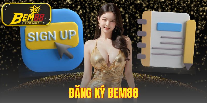 Đăng Ký BEM88