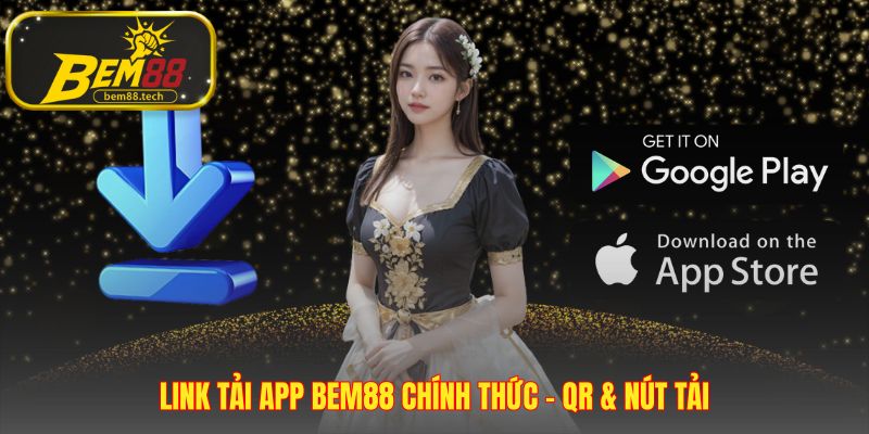 Tải app BEM88 an toàn với mã QR và nút tải trực tiếp