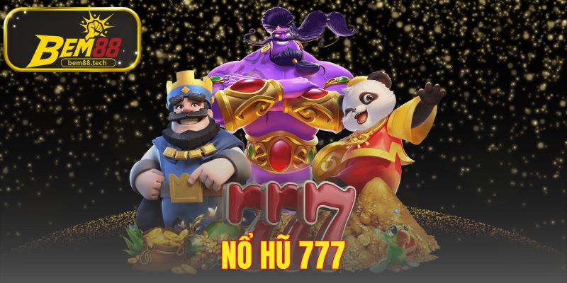 Nổ Hũ 777