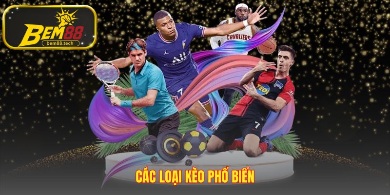 Nắm bắt các kèo phổ biến như Handicap và Tài Xỉu